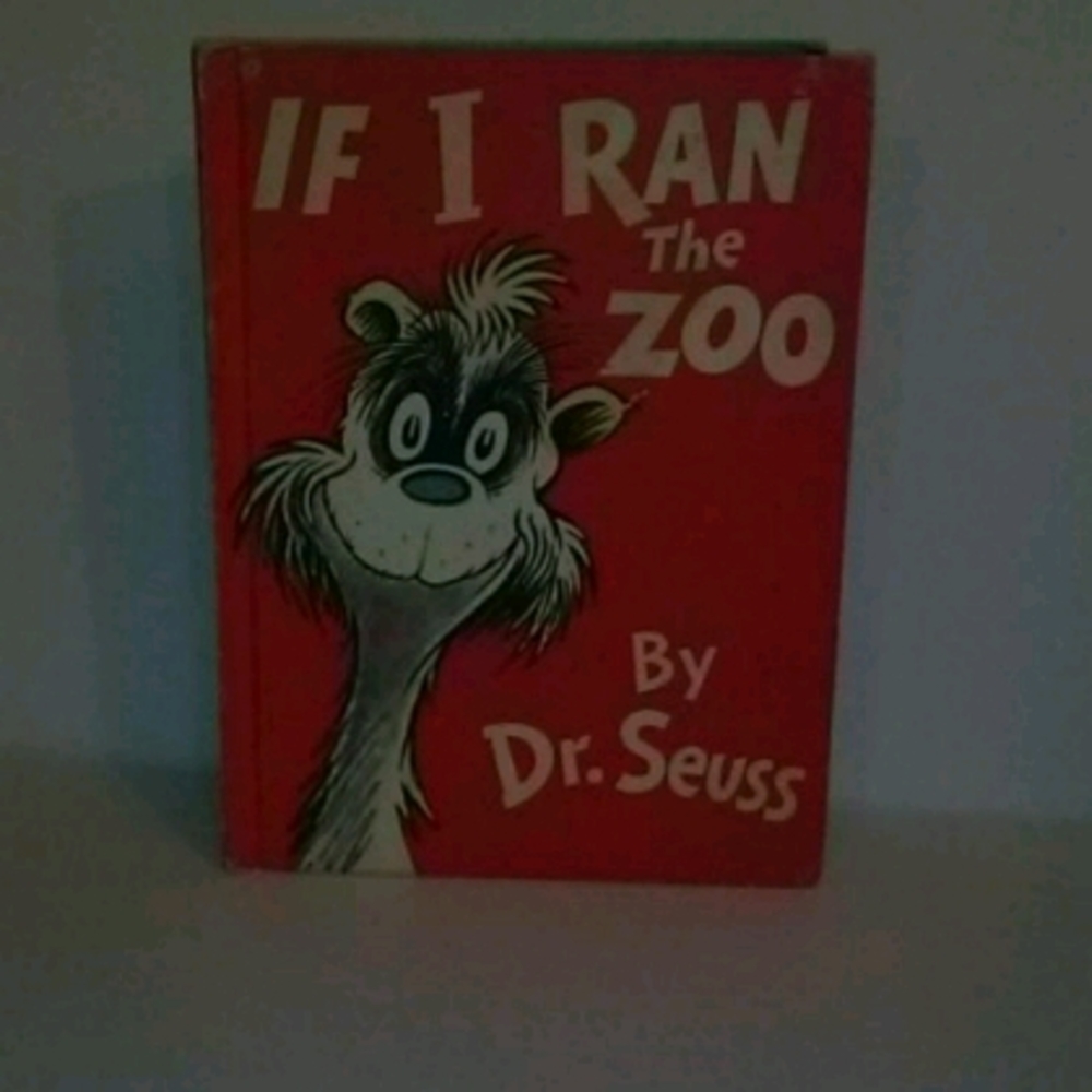 If I RAN THE ZOO by Dr. Seuss